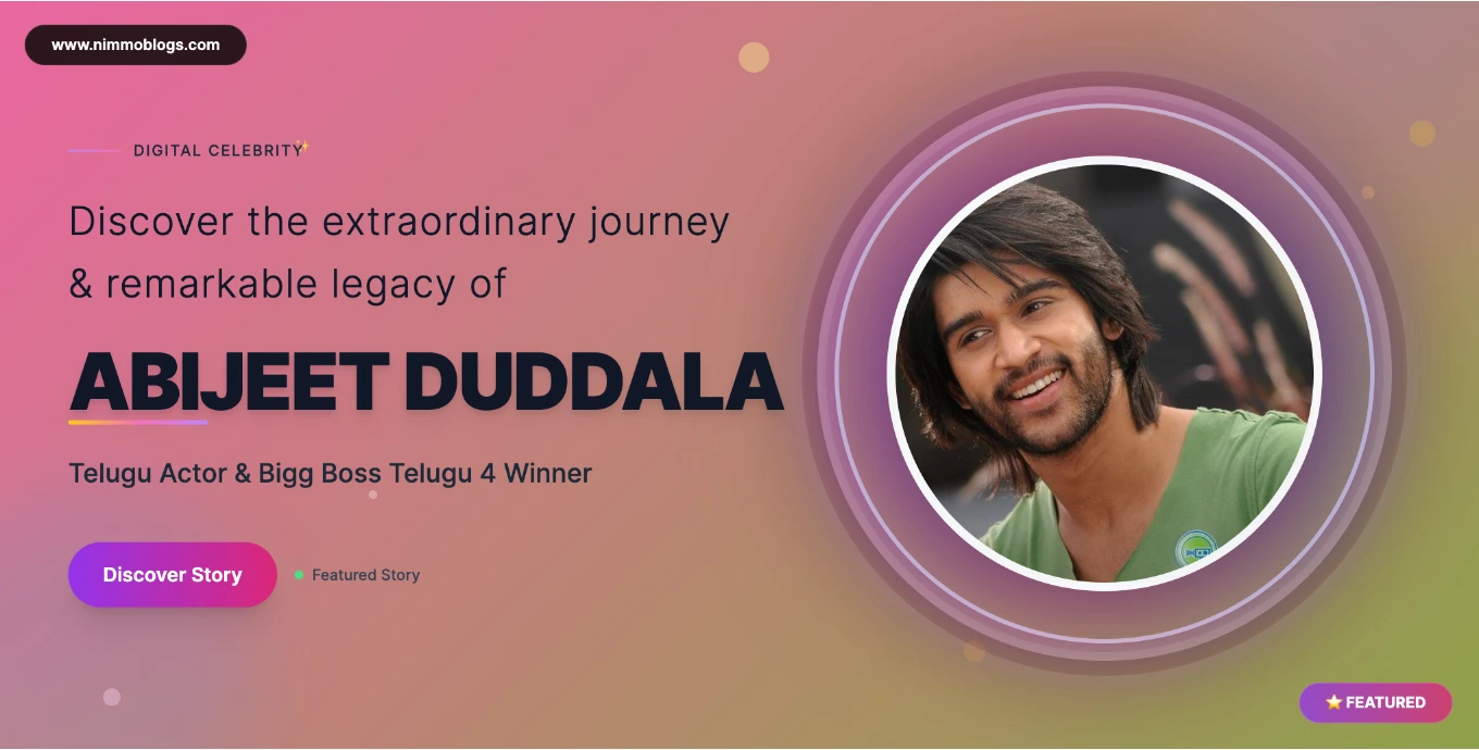 Abijeet Duddala Biography, Age, Net Worth, Height, Movies & Facts