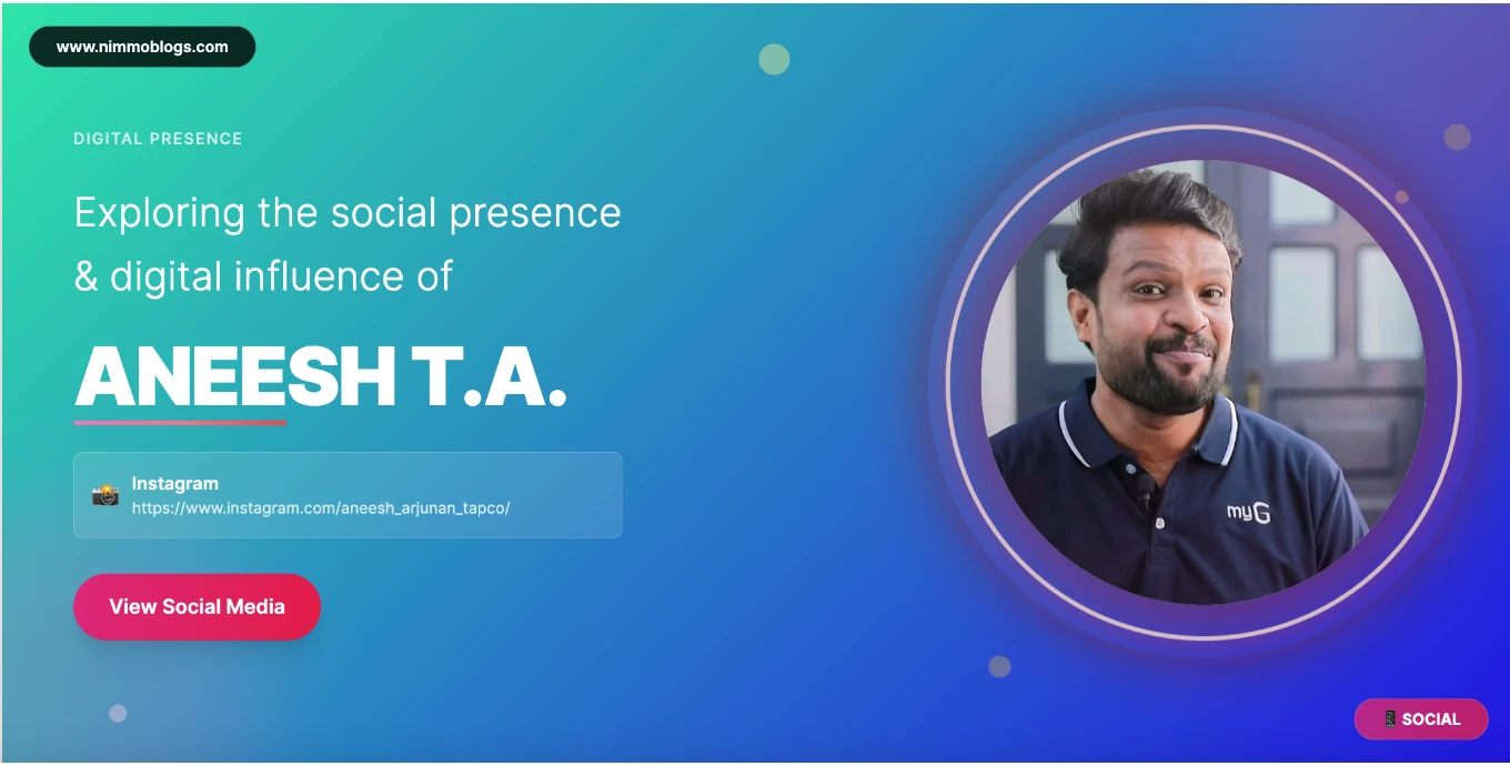 Aneesh T.A. Social Photo