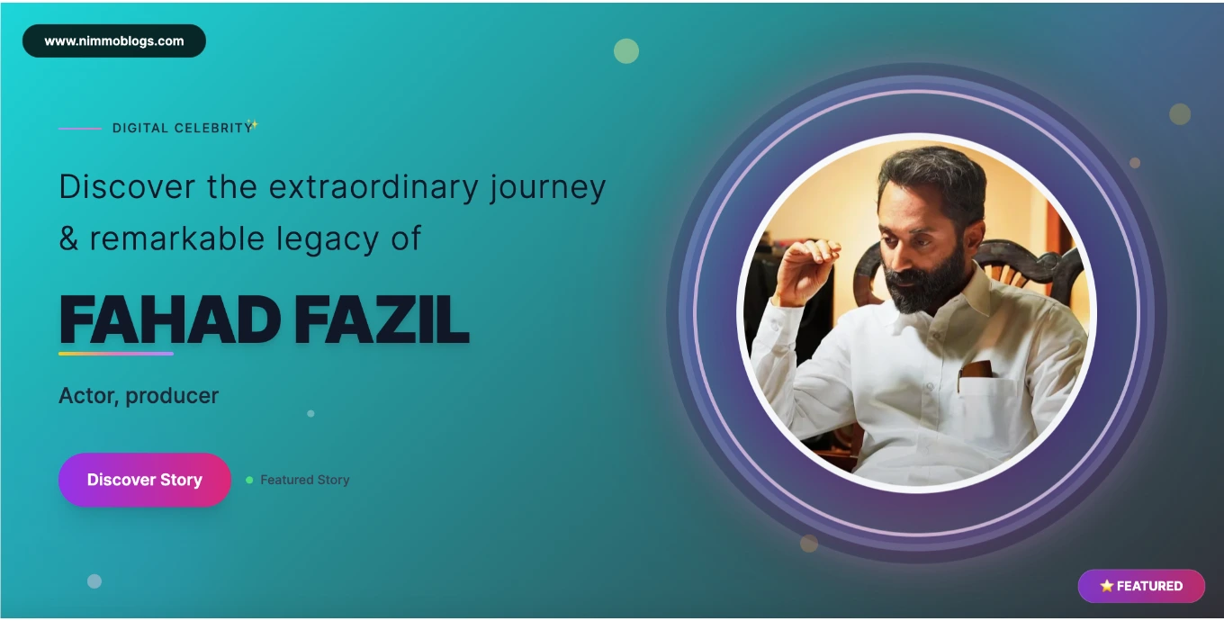 Fahadh Faasil Biography, Age, Net Worth, Height, Movies & Facts