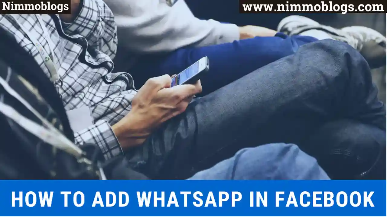 Facebook: How to add WhatsApp in Facebook