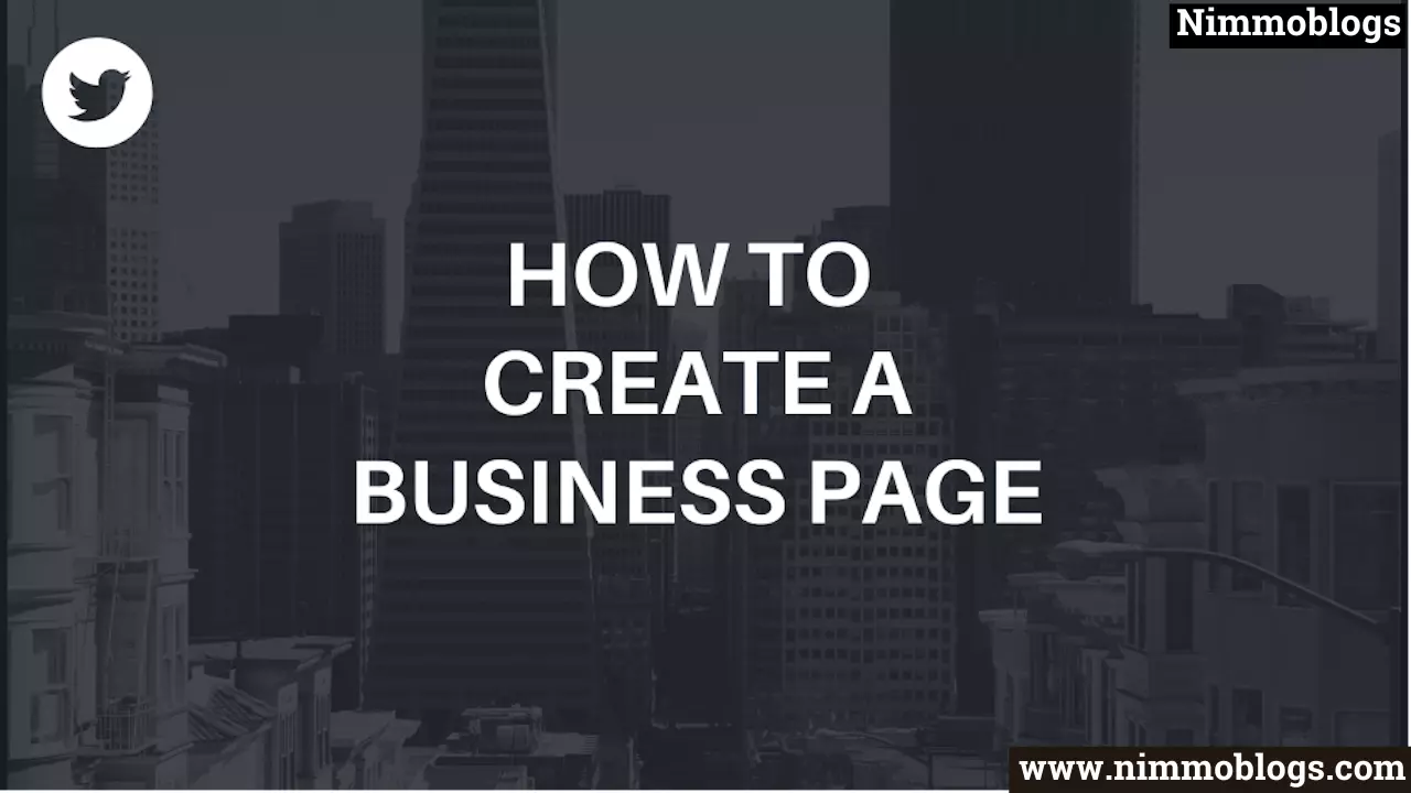 Twitter: How To Create Twitter Business Page 