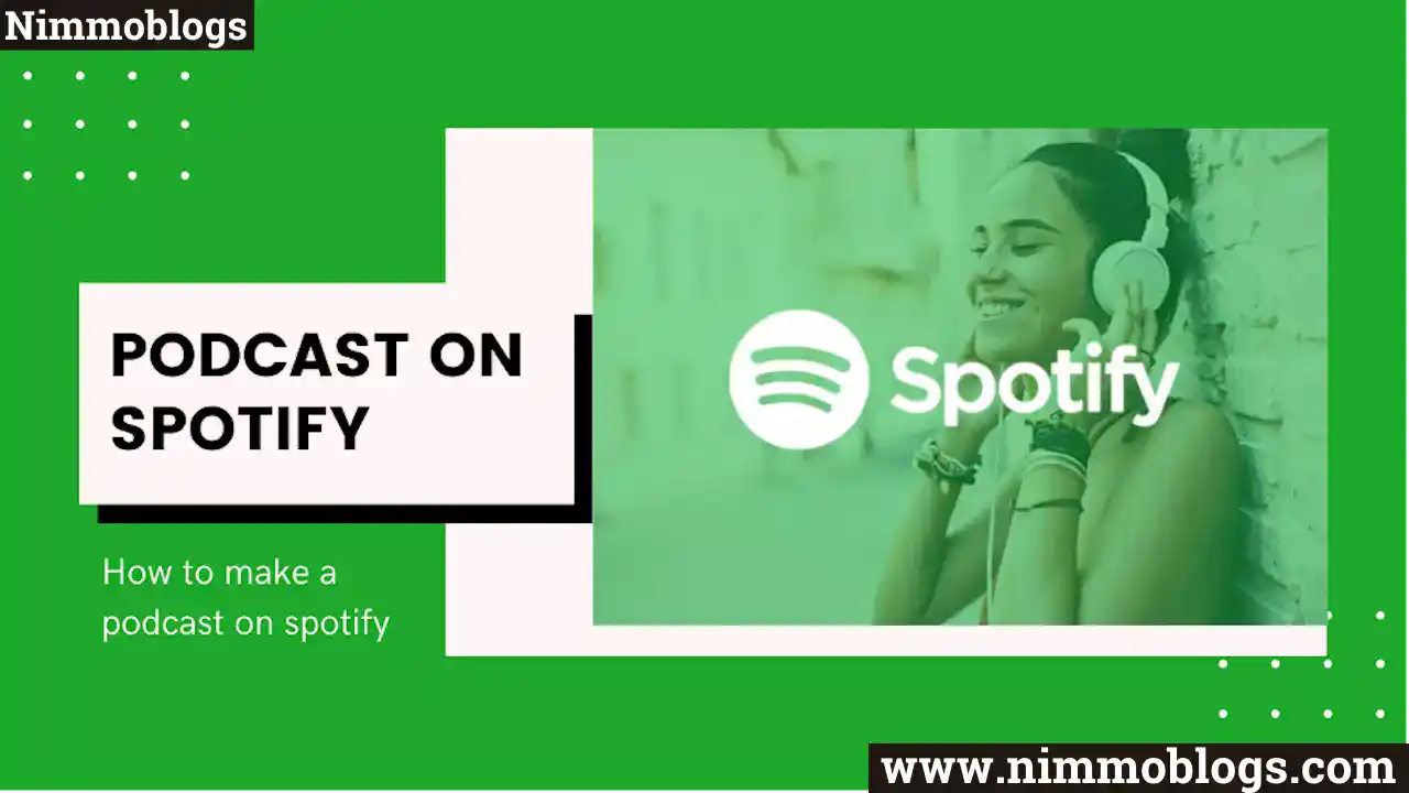 Podcast: How To Make A Podcast On Spotify 