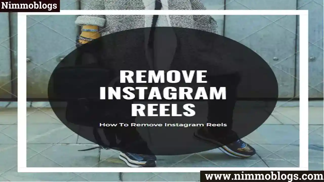 Instagram: How To Remove Reels From Instagram