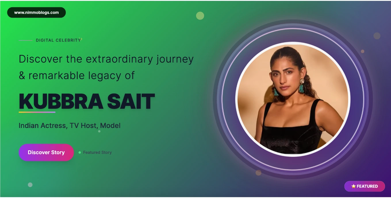 Kubbra Sait Biography, Age, Net Worth, Height, Movies & Latest Updates