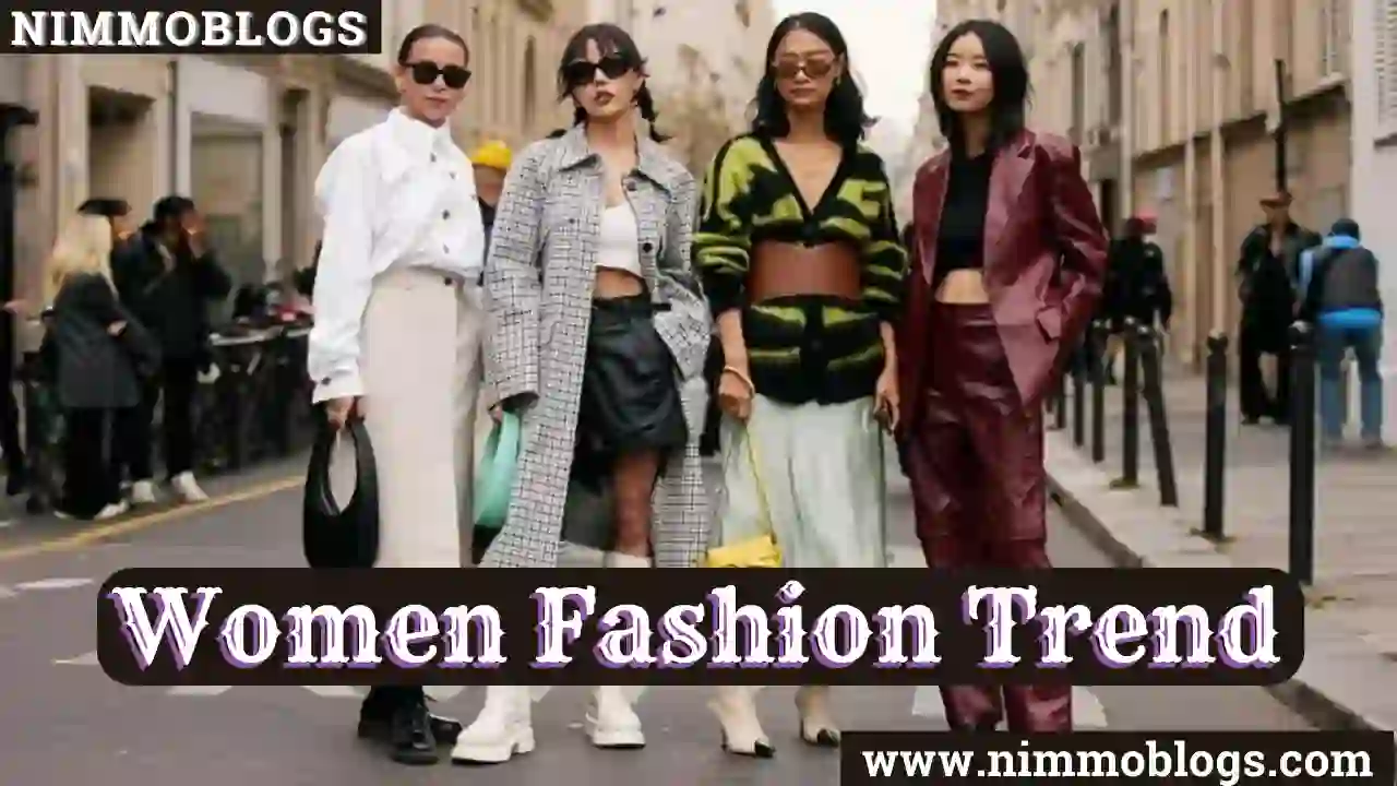Latest Fashion Trend For Women