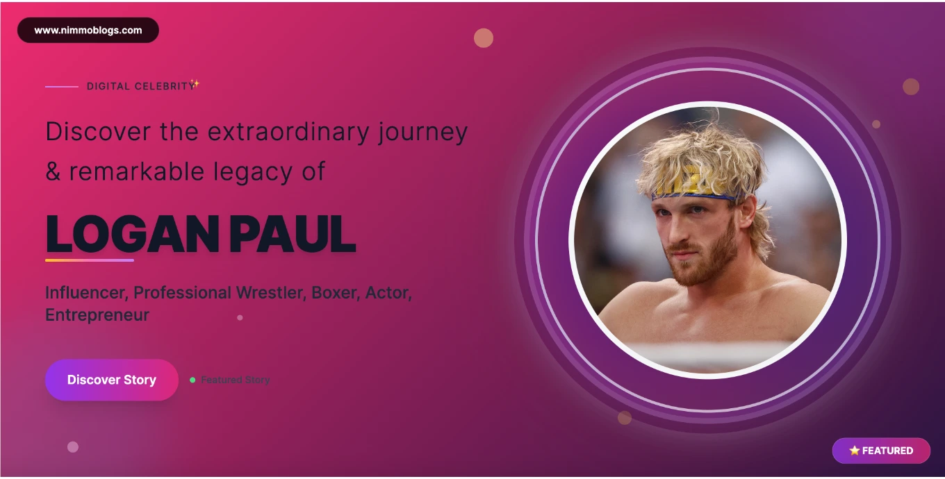 Logan Paul Biography, Age, Net Worth, Height, Movies & Latest Updates