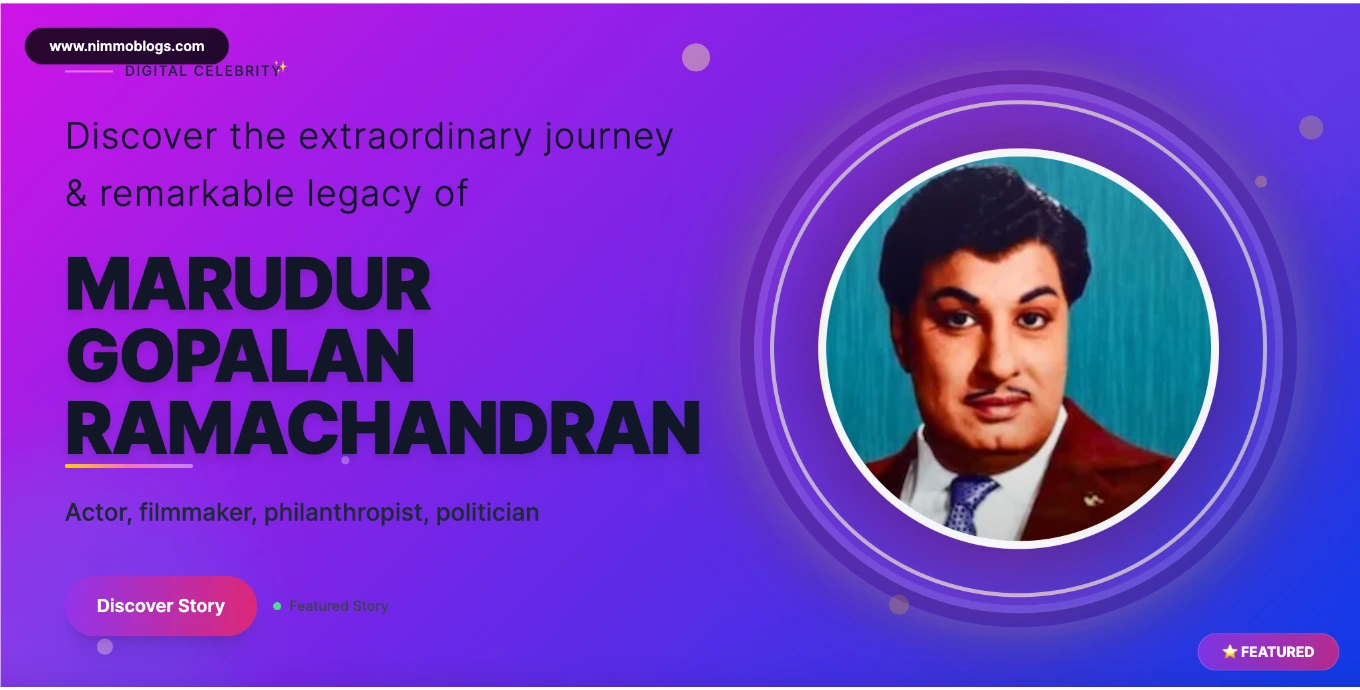 M. G. Ramachandran (MGR) Biography, Age, Net Worth, Height, Movies & Facts 