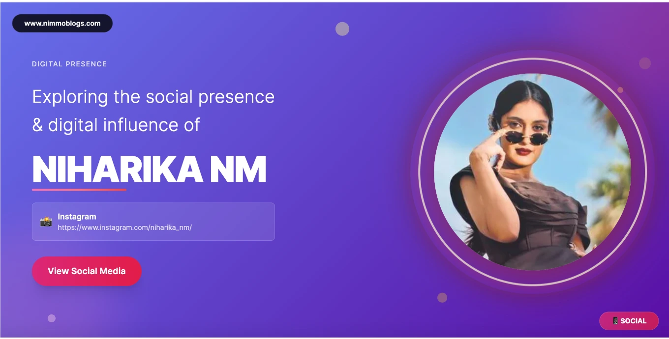 Niharika NM Social Moments