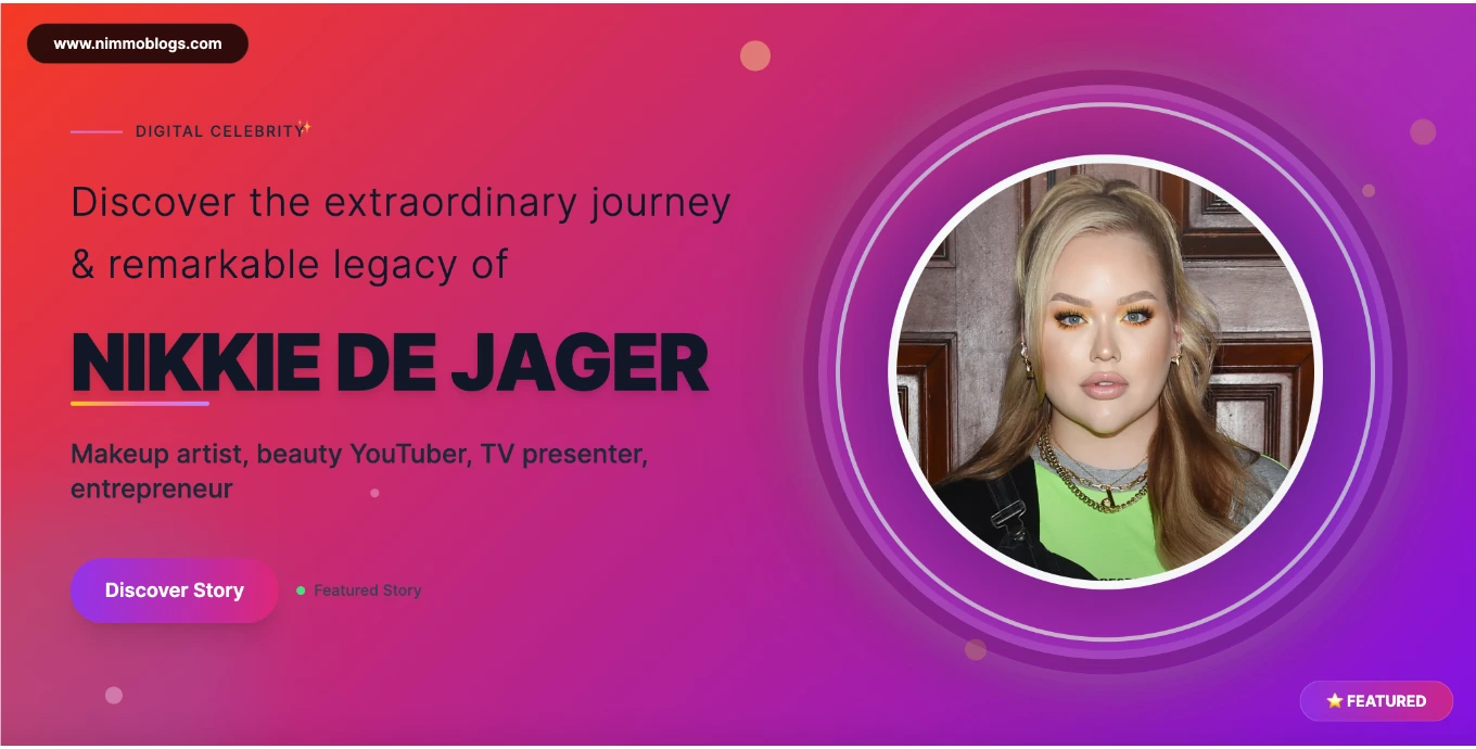 Nikkie de Jager (NikkieTutorials) Biography, Age, Net Worth, Height & Career Latest Updates