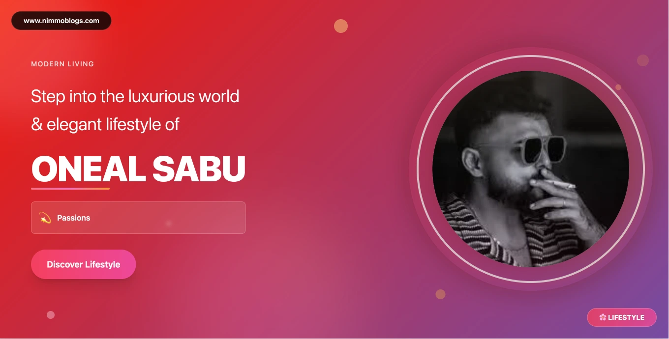 Oneal Sabu FC Boy Personal Lifestyle