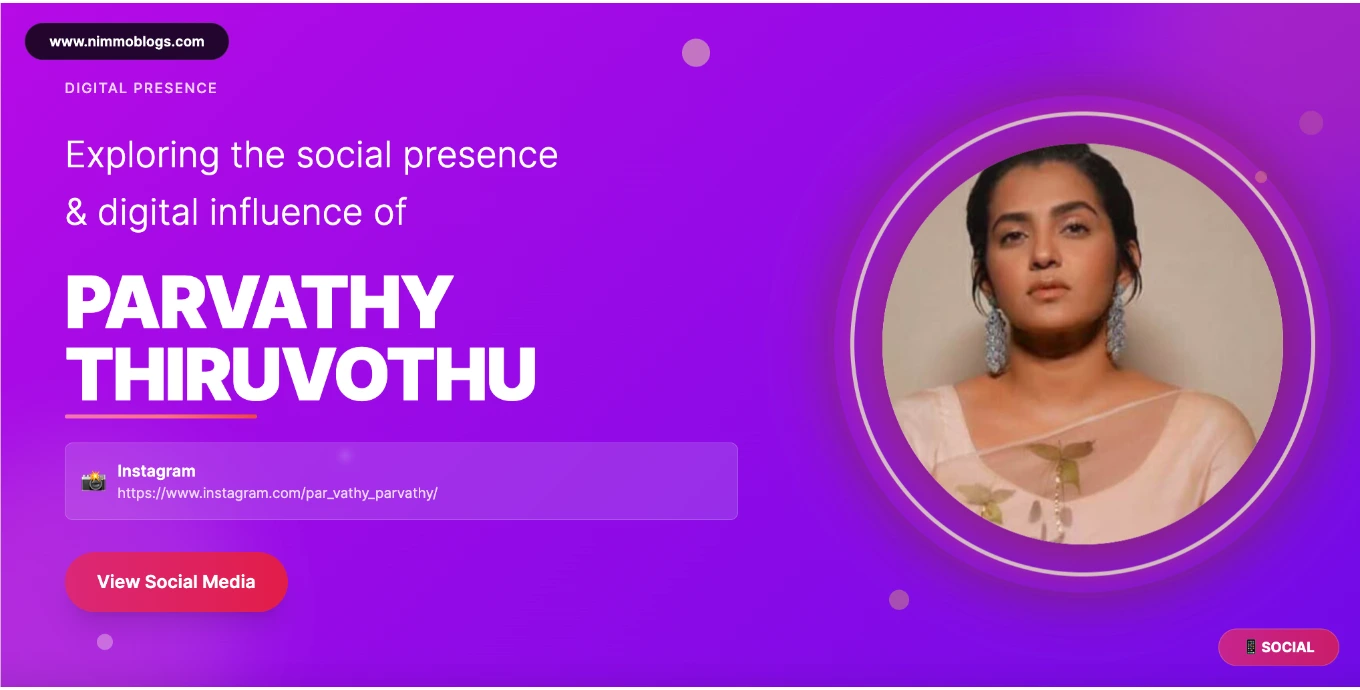 Parvathy Thiruvothu Social Moments