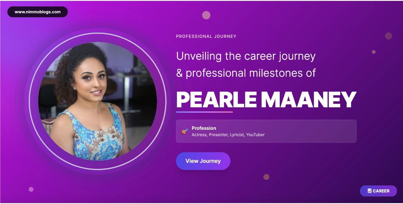 Pearle Maaney Career Success Photo