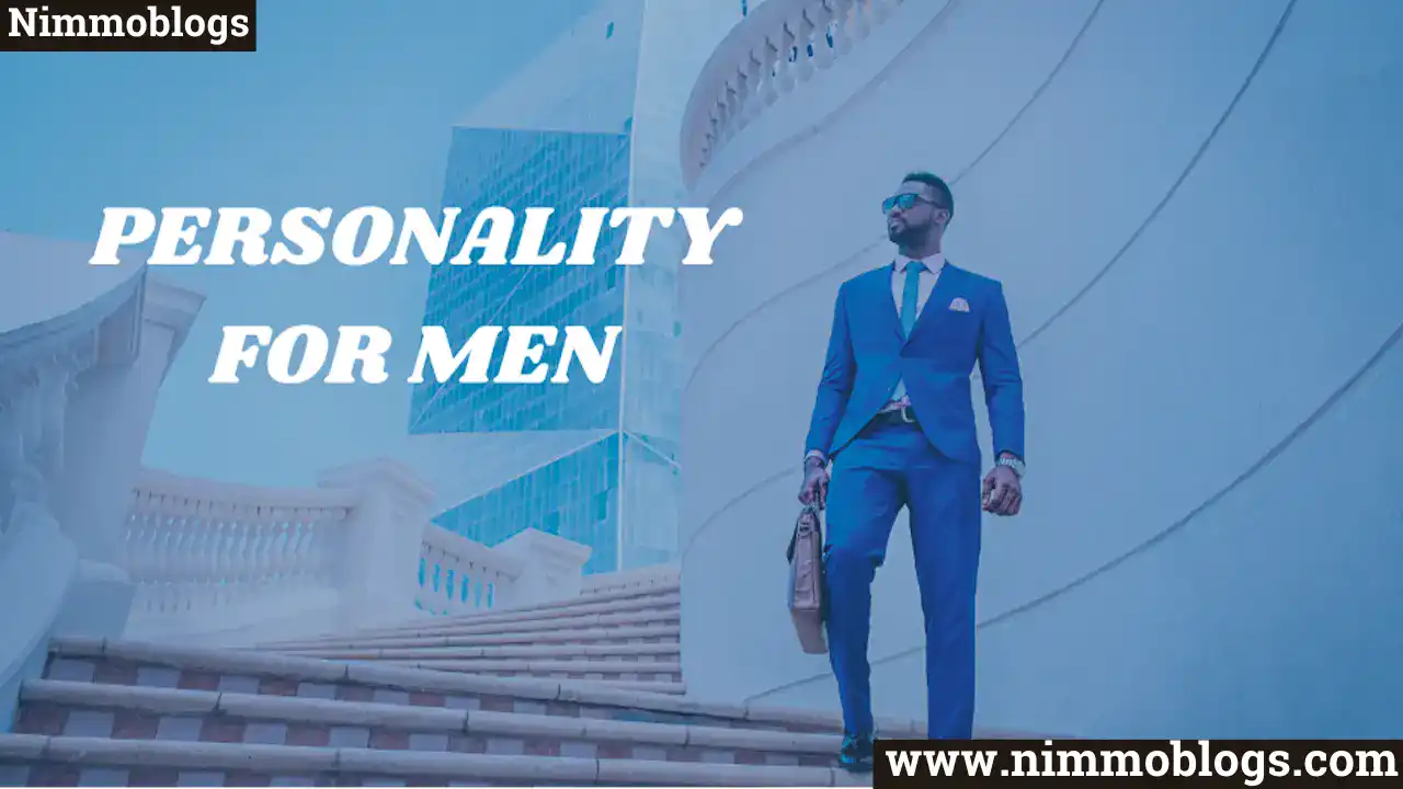 Personality Development Tips For Men