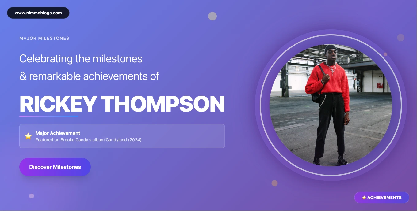 Rickey Thompson Fashion & Style 2025