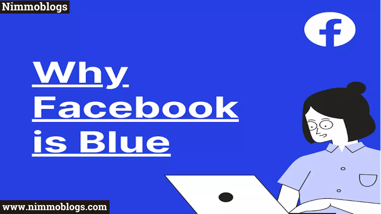 Facebook: Why Facebook Is Blue In Color