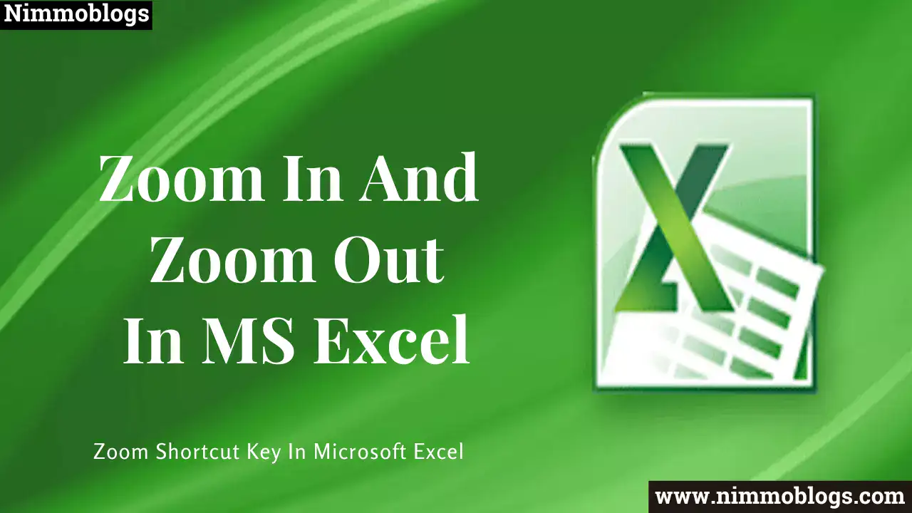 MS Excel: Zoom In And Out In Excel